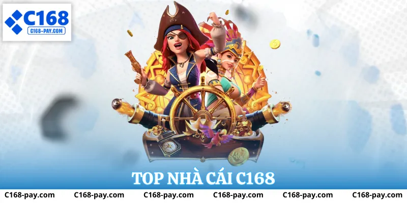 TOP Nhà Cái C168 Được Đánh Giá Cao Hiện Nay 1 Top nhà cái c168
